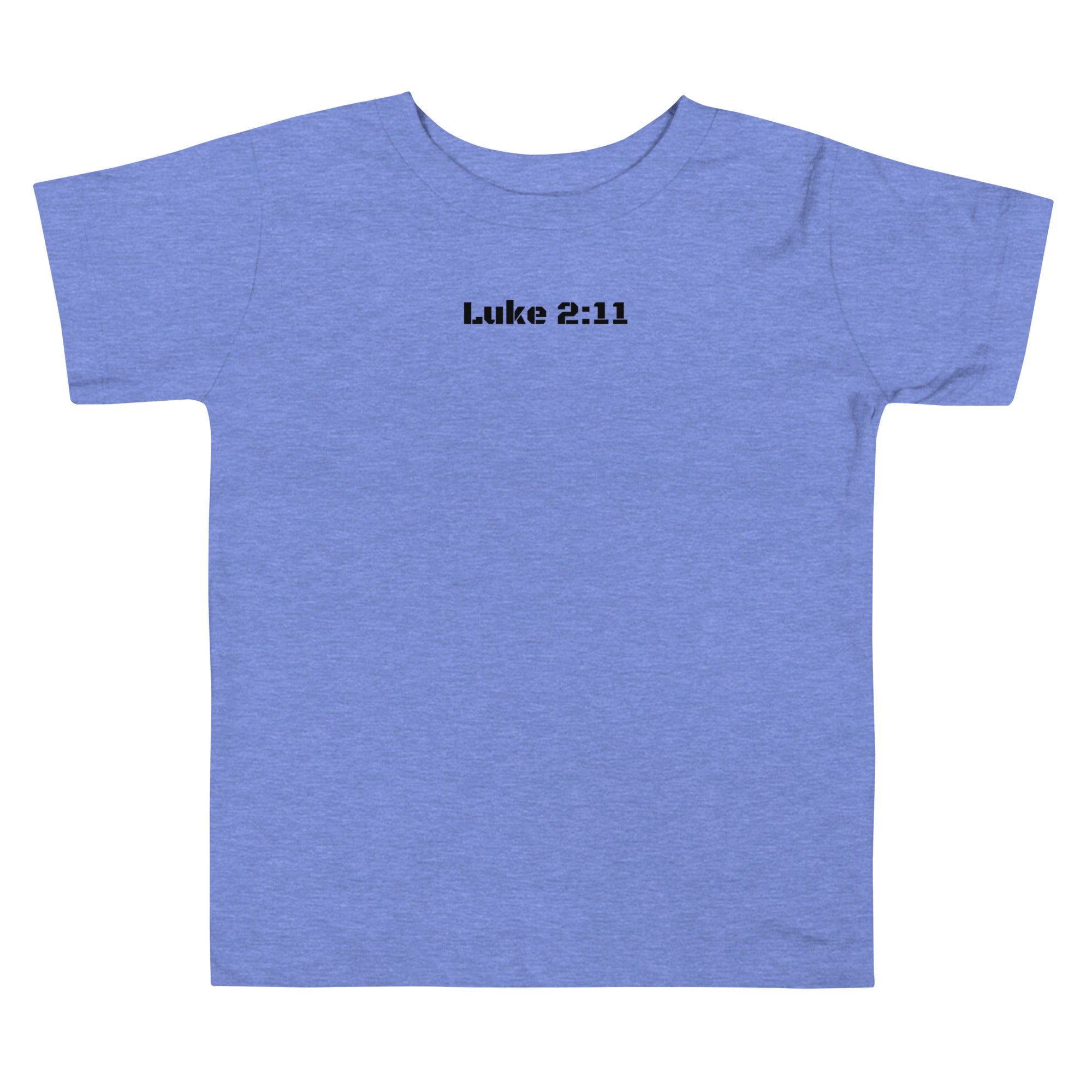 Boy's Toddler Short Sleeve Tee - Luke 2:11