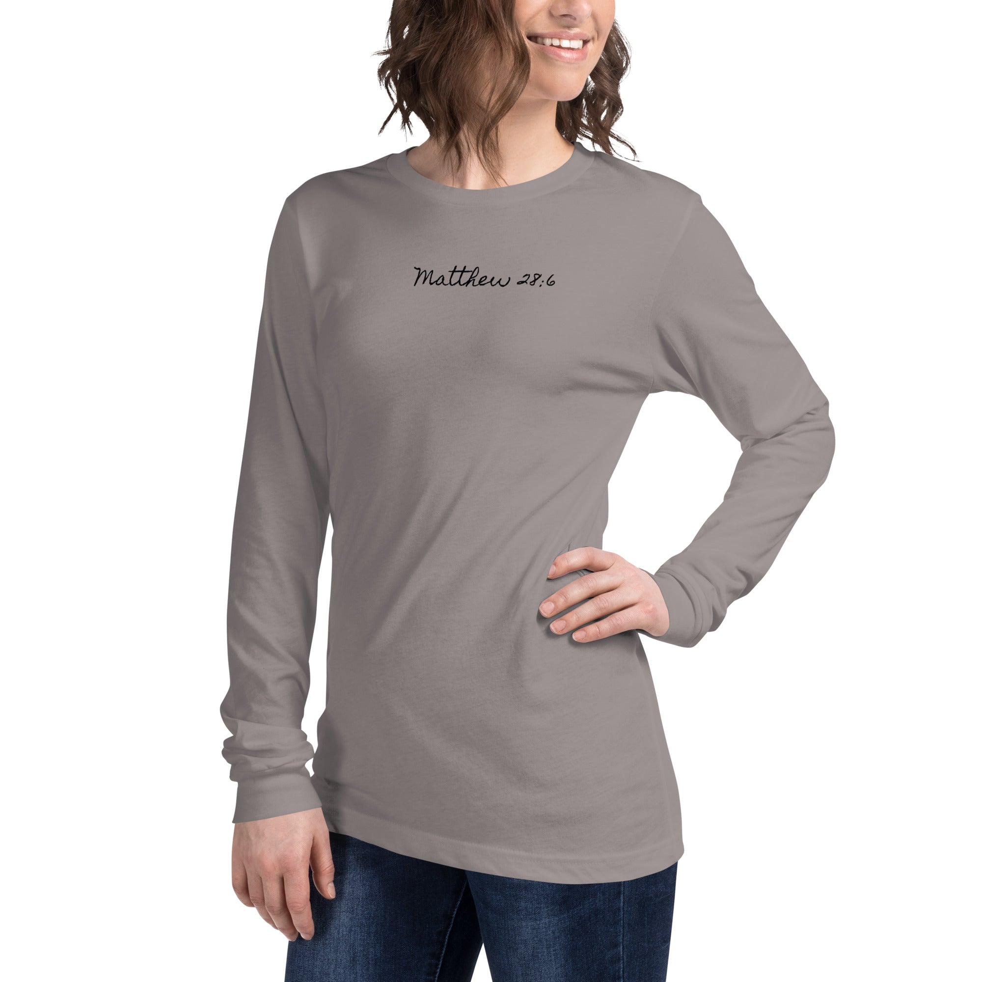 Women’s Long Sleeve Tee - Matthew 28:6