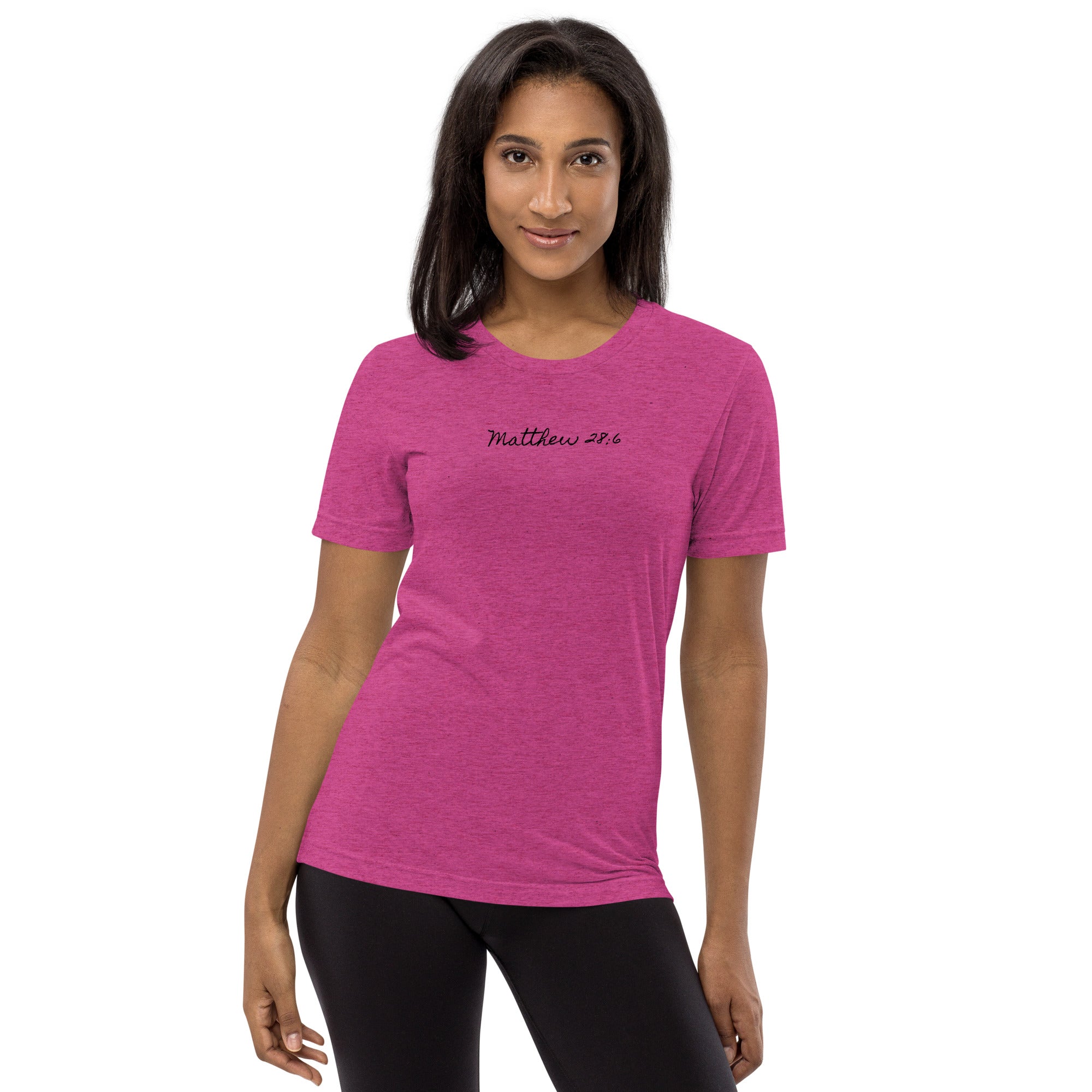 Women’s Regular Fit T-Shirt - Matthew 28:6