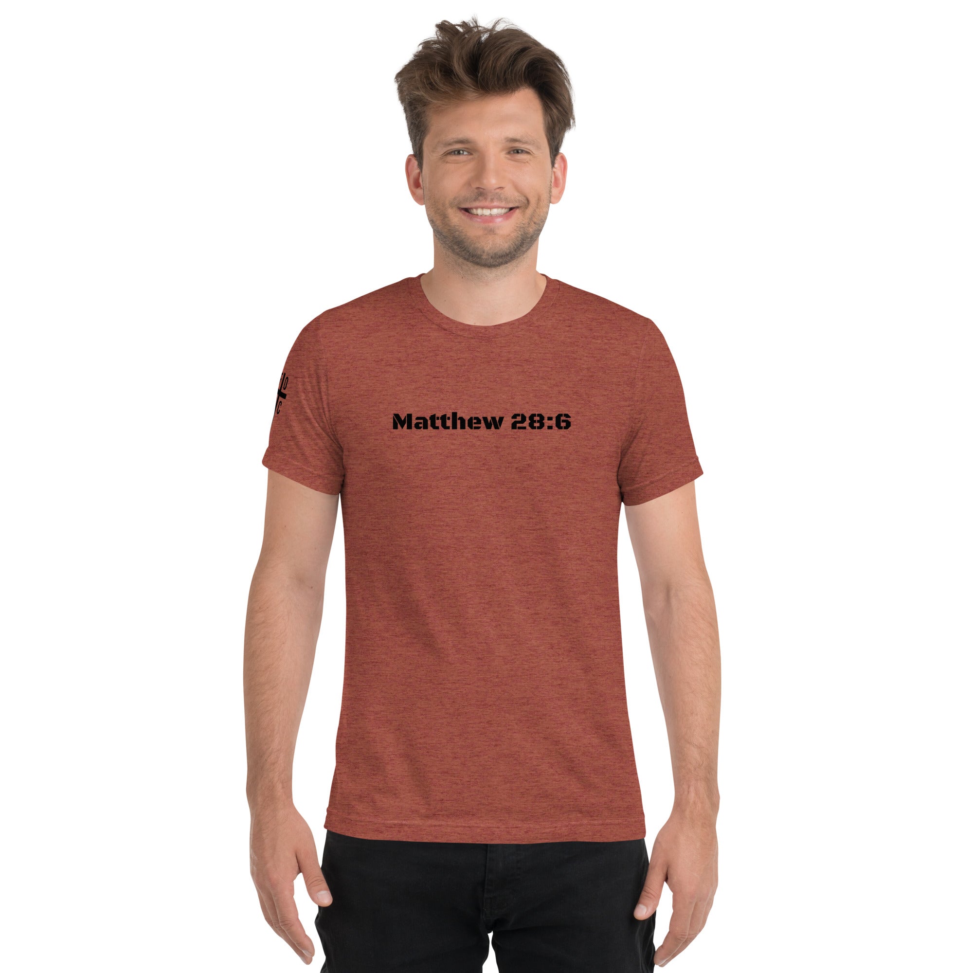 Men's T-Shirt - Matthew 28:6