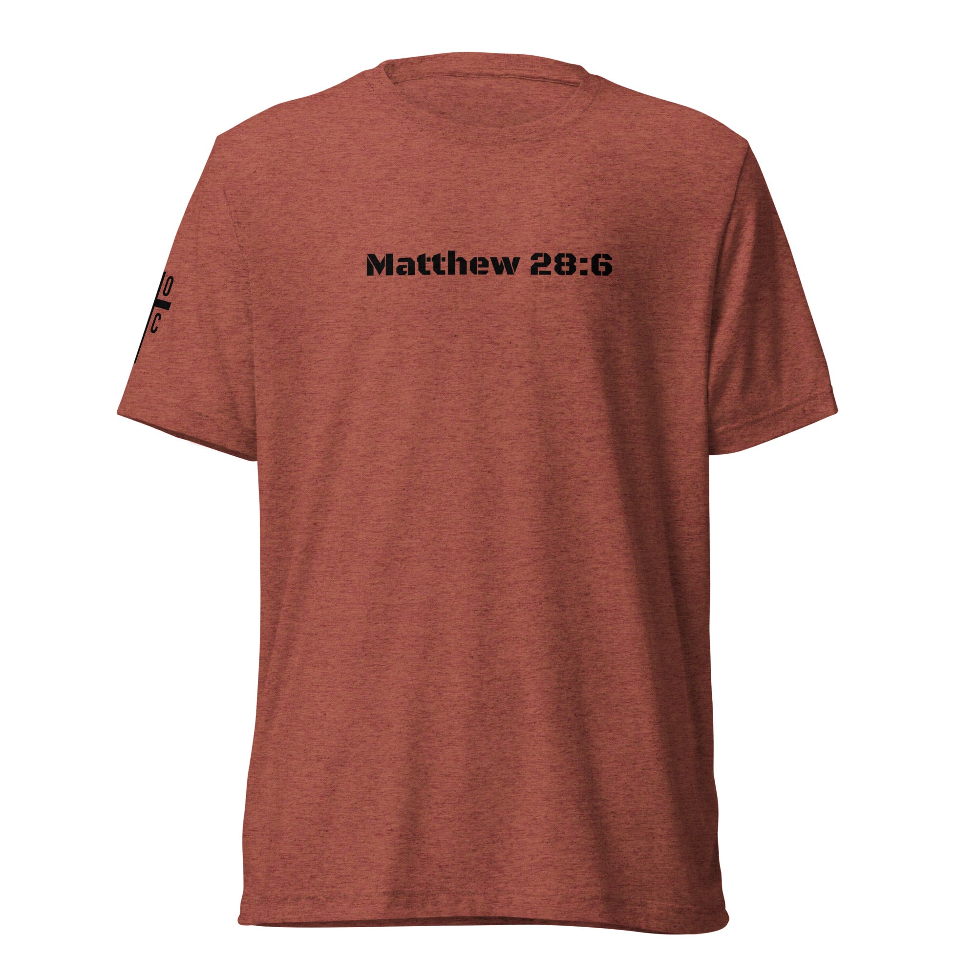 Men's T-Shirt - Matthew 28:6