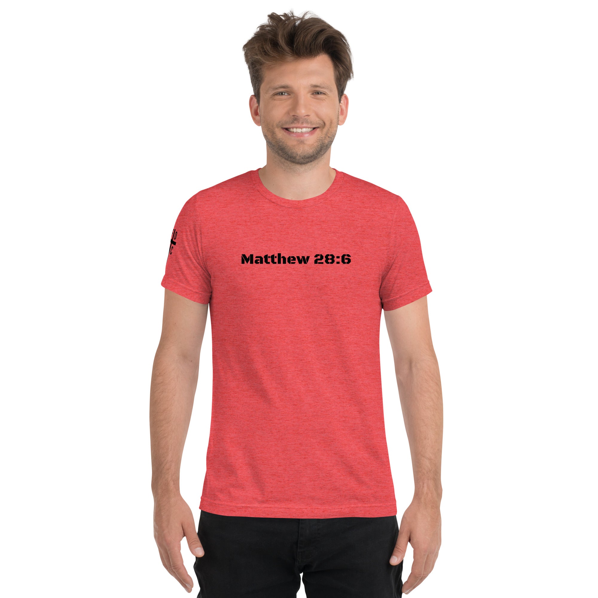 Men's T-Shirt - Matthew 28:6