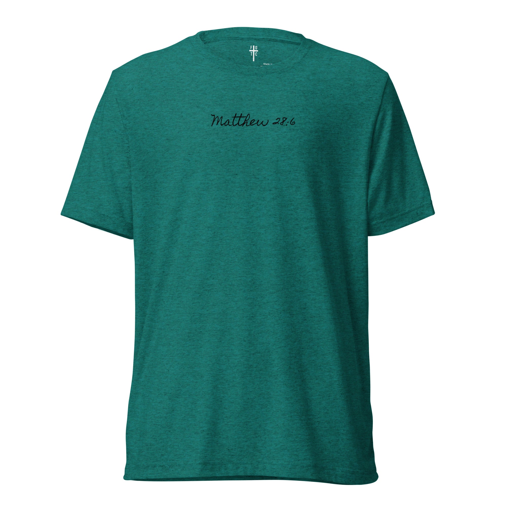 Women’s Regular Fit T-Shirt - Matthew 28:6